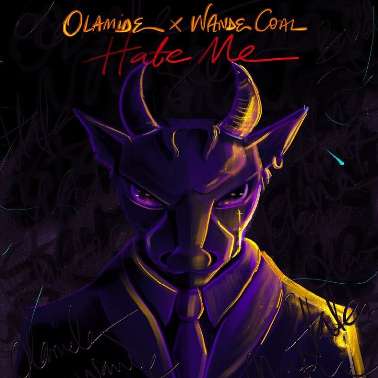 Olamide ft Wande Coal – Hate Me Lyrics