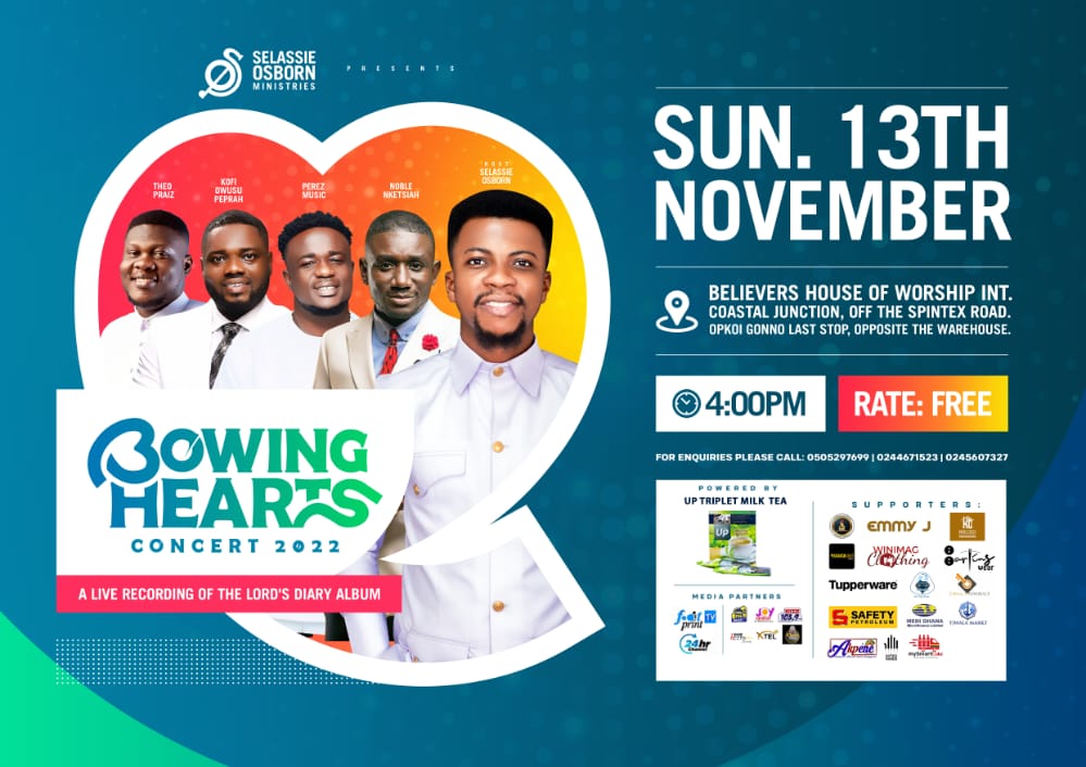 Bowing Hearts 22 : Noble Nketia, Perez Music, Theo Praiz, Kofi Owusu Peprah and, others to minister in songs