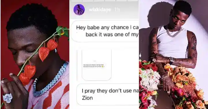 “I Pray They Don’t Kill Me With Nack” – Wizkid Leaks Chat With Lady