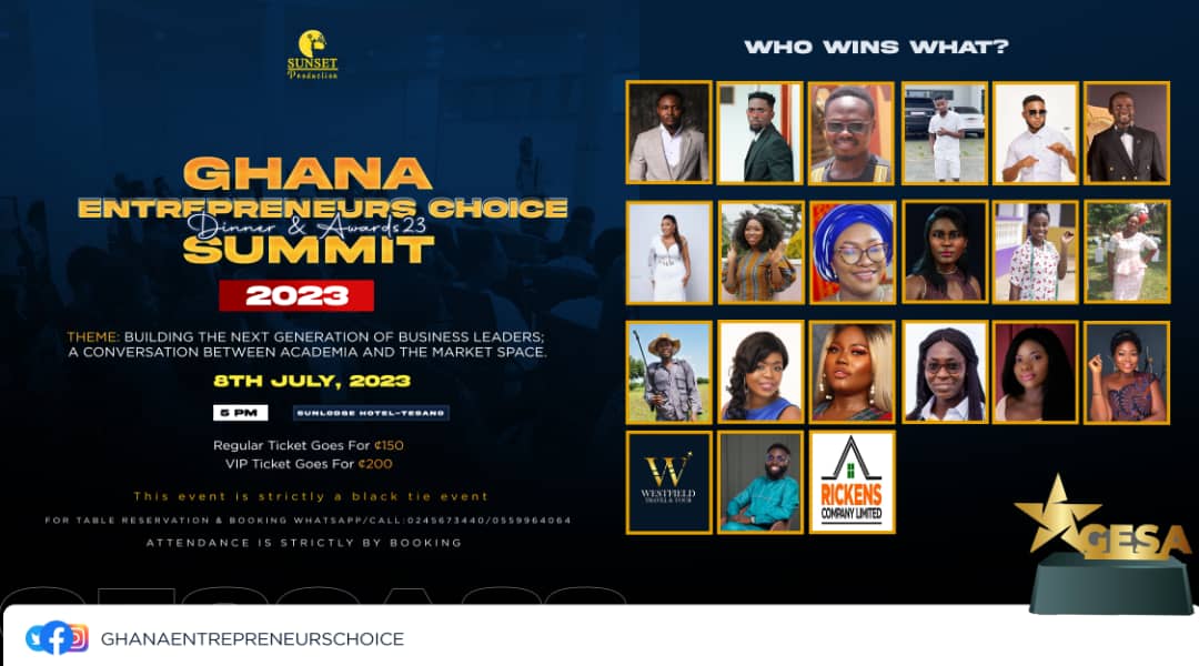 30 Entrepreneurs To be Honoured at Maiden Edition Of Ghana Entrepreneurs Choice Summit and Awards 2023