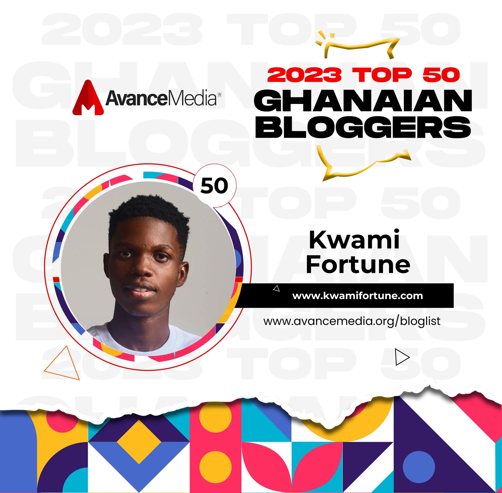 Kwami Fortune makes the prestigious list of Ghana's Top 50 Bloggers of 2023